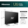 Hisense 50U6NQ 50'' 4K Smart QLED MINI LED TV Hisense 50U6NQ 50'' 4K Smart QLED MINI LED TV