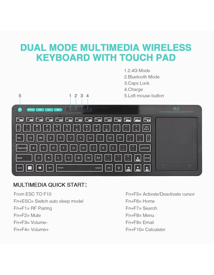 Rii Mini Keyboard Wireless 2.4GHz & Bluetooth with Large Touchpad & Media Keys RGB RT518S Rii Mini Keyboard Wireless 2.4GHz & Bluetooth with Large Touchpad & Media Keys RGB RT518S